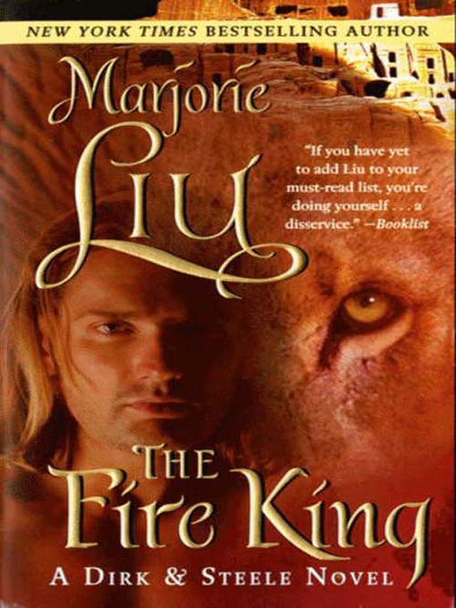 Title details for The Fire King by Marjorie Liu - Wait list